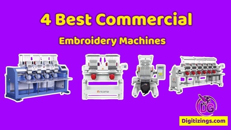 4 Best Commercial Embroidery machines