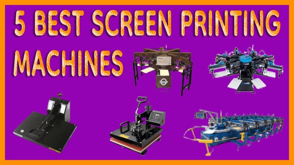5 best screen printing machines