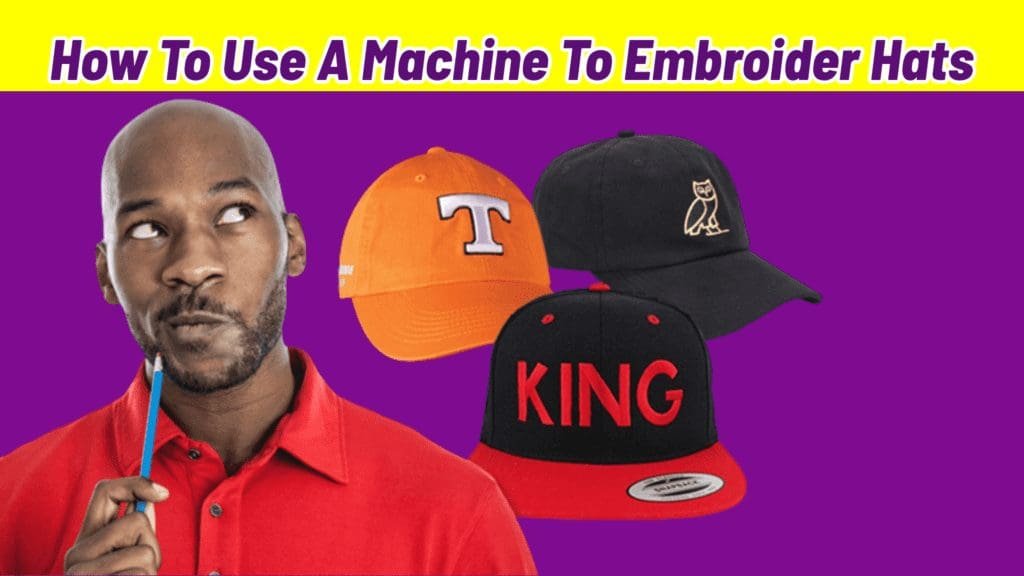 how to use a machine to embroider hats