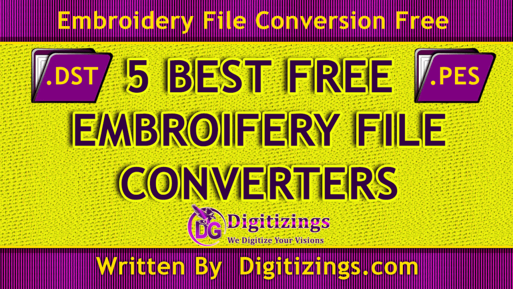 5 best tools for free embroidery file converter