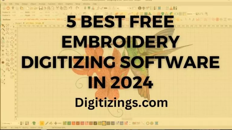 5 Best Free Embroidery Digitizing Software In 2024