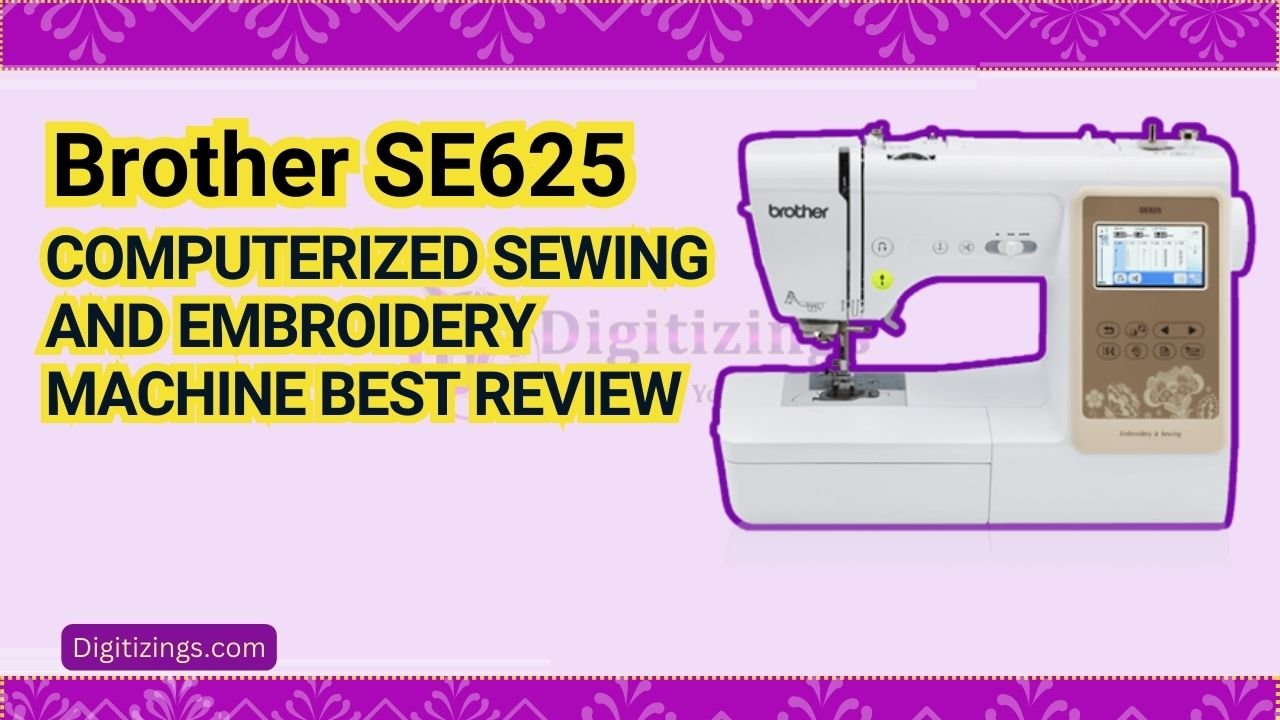 brother se625 computerized sewing and embroidery machine best review 2