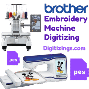 Brother Embroidery Machine Digitizing Convert to PES Files