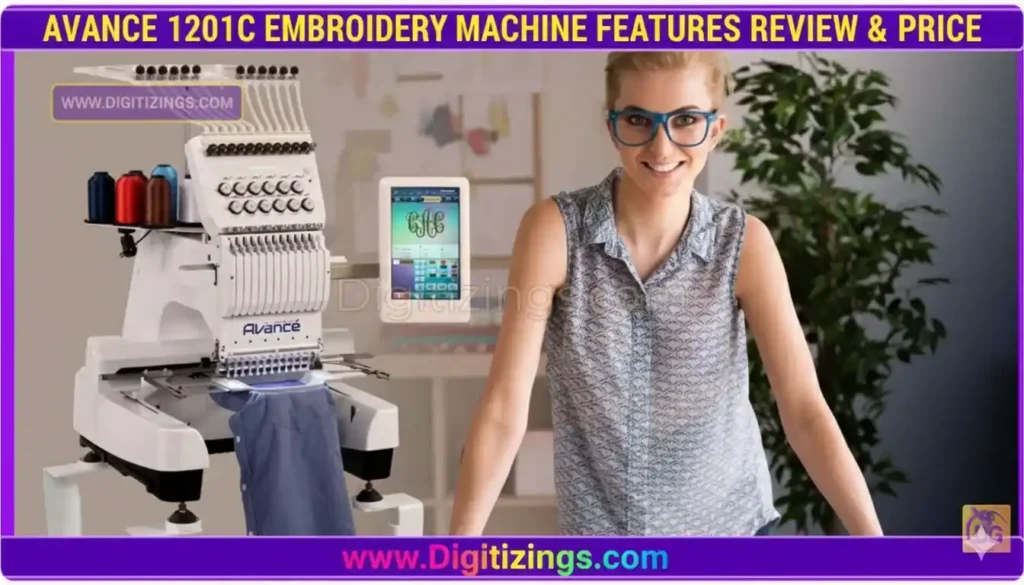 avance 1201c embroidery machine features review & price
