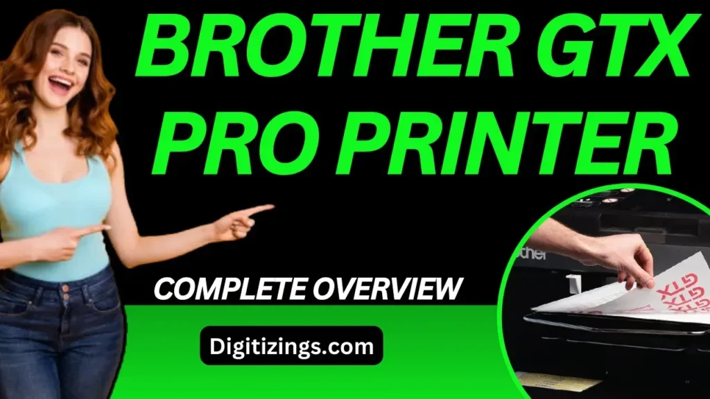 Videos 25 brother gtx pro printer complete overview