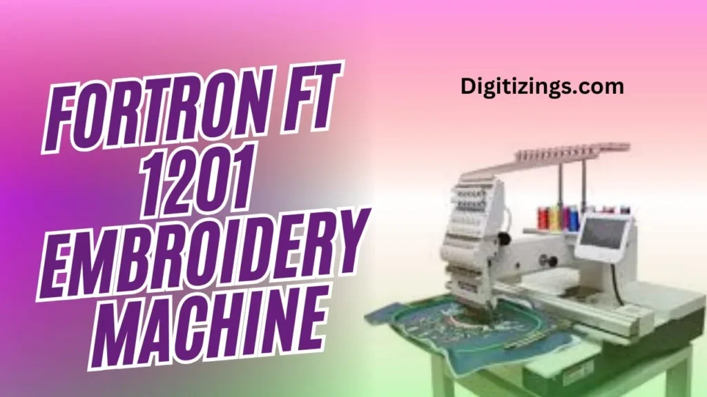 fortron ft 1201 embroidery machine review features & price