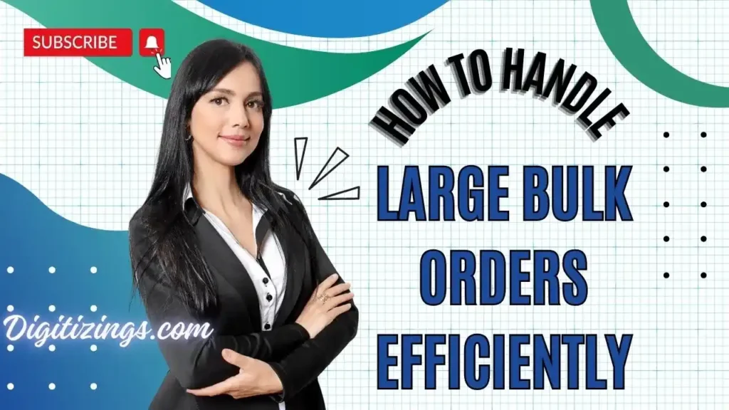 how to handle large bulk orders efficiently