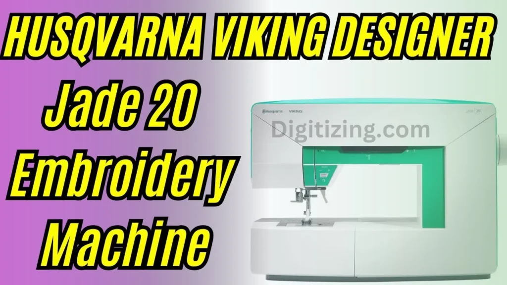 husqvarna viking designer jade 20 embroidery machine review features & price