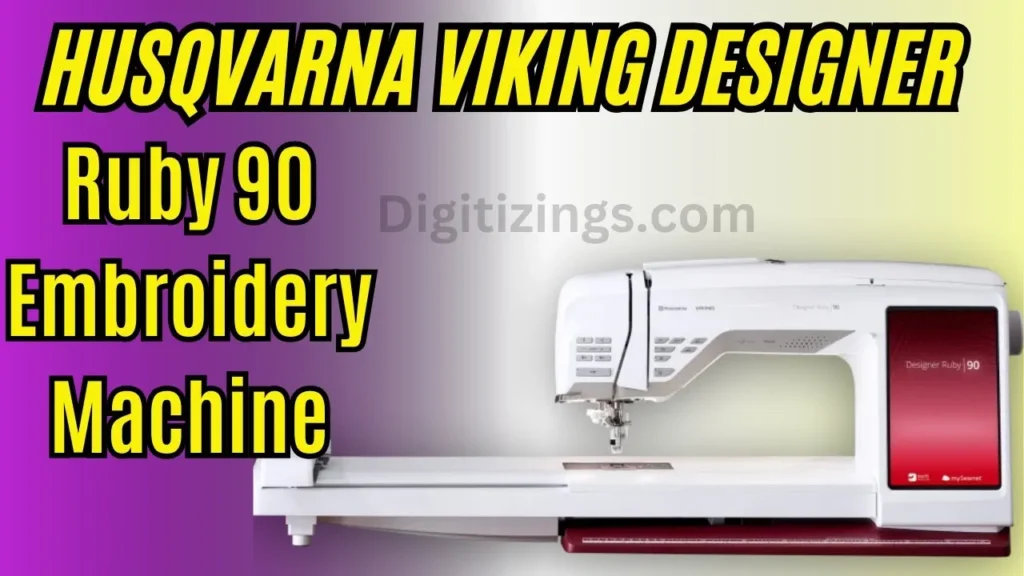 husqvarna viking designer ruby 90 embroidery machine review features & price