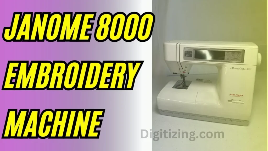 janome 8000 embroidery machine review features & price