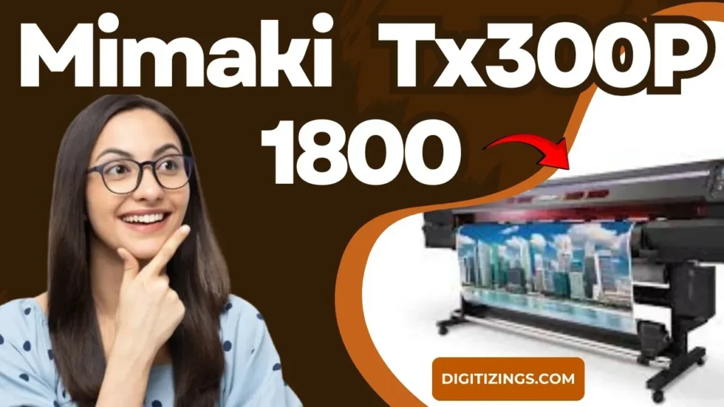 mimaki tx300p 1800 complete guide