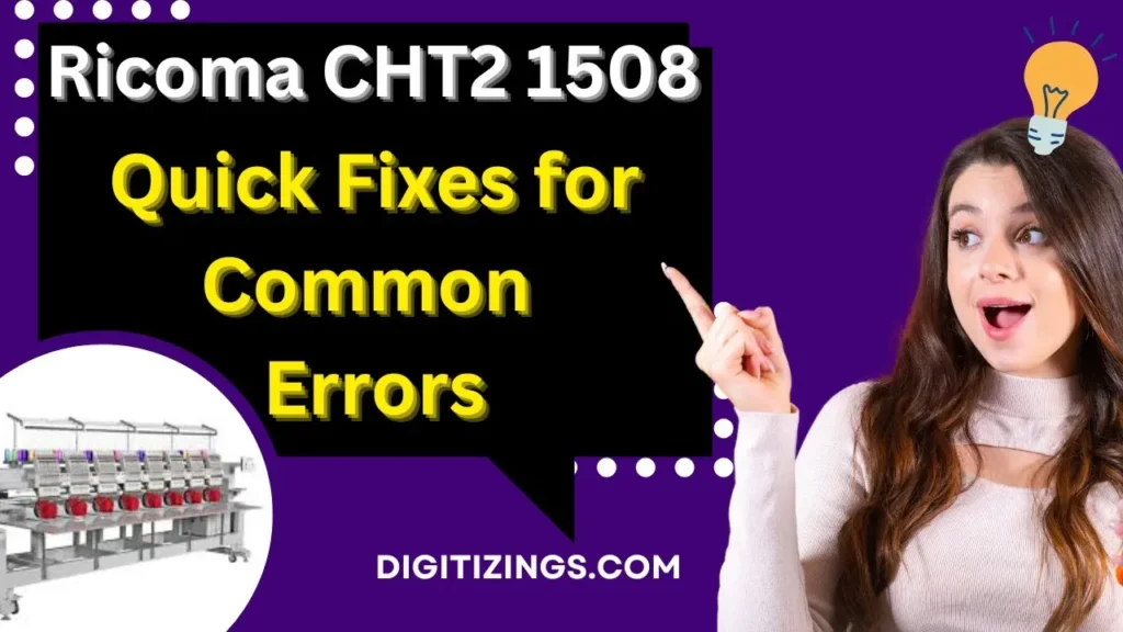 ricoma cht2 1508 quick fixes for common errors