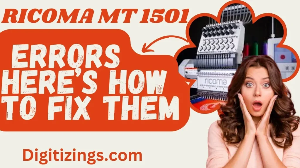 ricoma mt 1501 errors here’s how to fix them