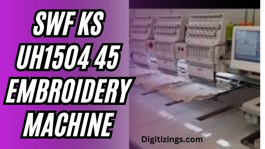 swf ks uh1504 45 embroidery machine review features & price