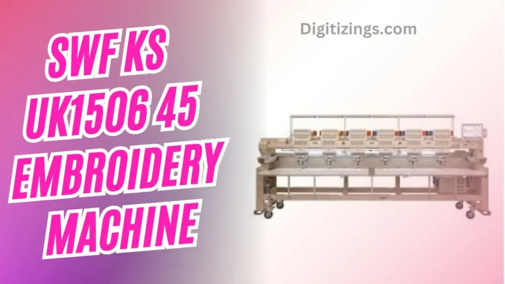 swf ks uk1506 45 embroidery machine review features & price