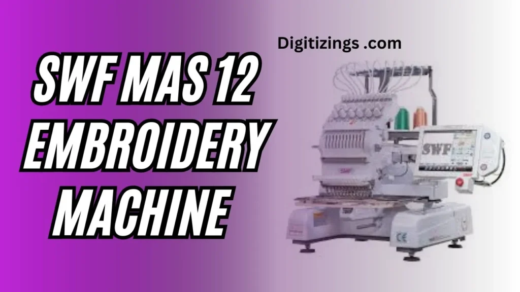 swf mas 12 embroidery machine review features & price