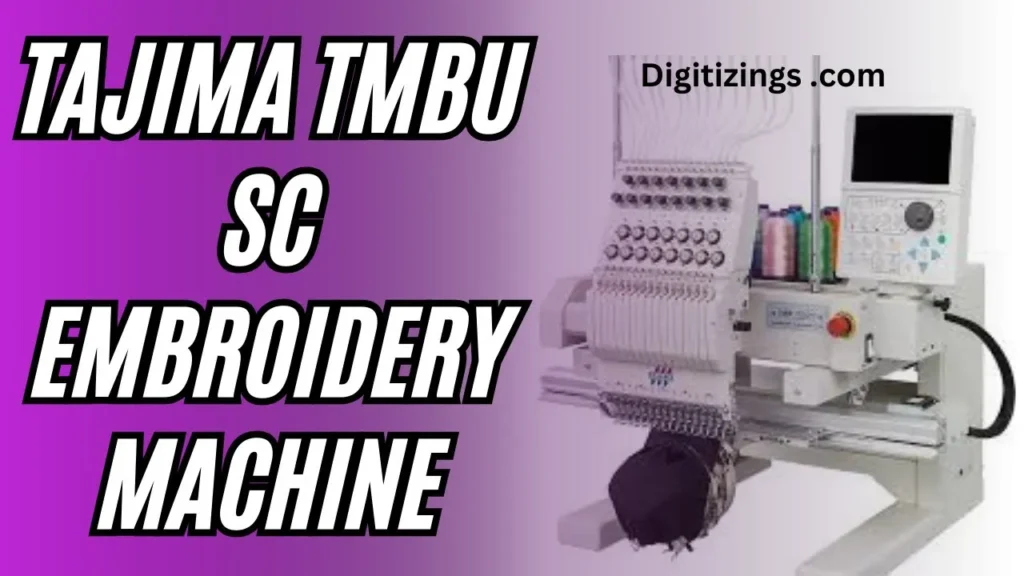 tajima tmbu sc embroidery machine review features & price