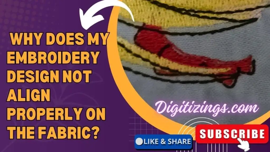 Videos 13 why does my embroidery design not align properly on the fabric