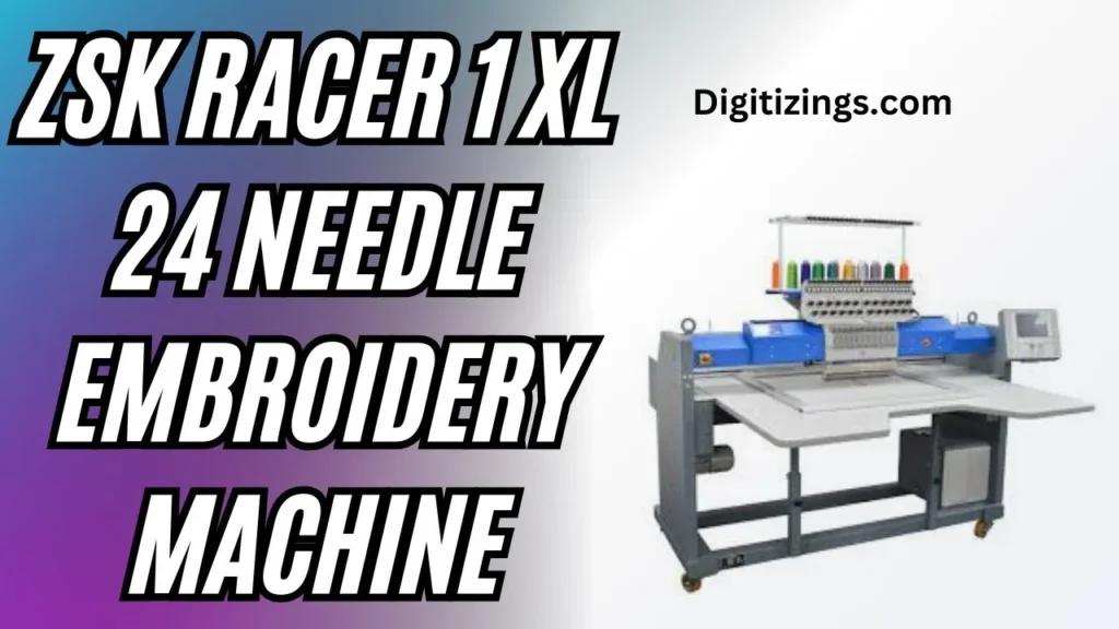 zsk racer 1 xl 24 needle embroidery machine review features & price