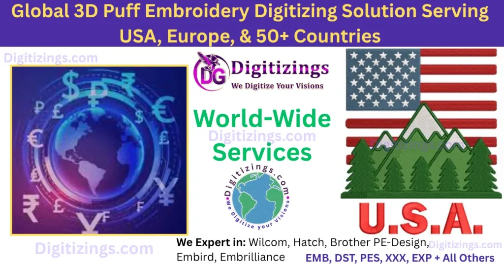 global 3d puff embroidery digitizing solution serving usa, europe, & 50+ countries