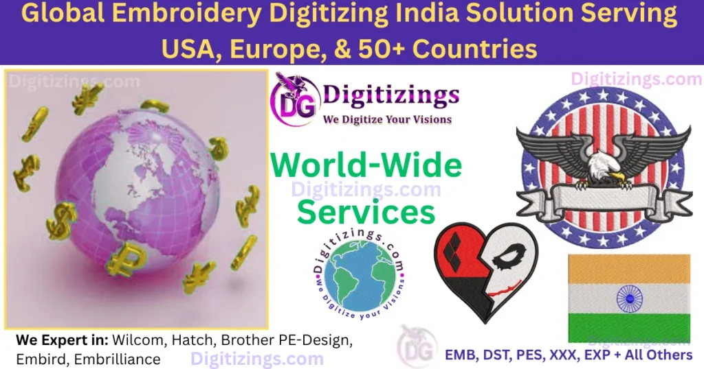 global embroidery digitizing india solution serving usa, europe, & 50+ countries