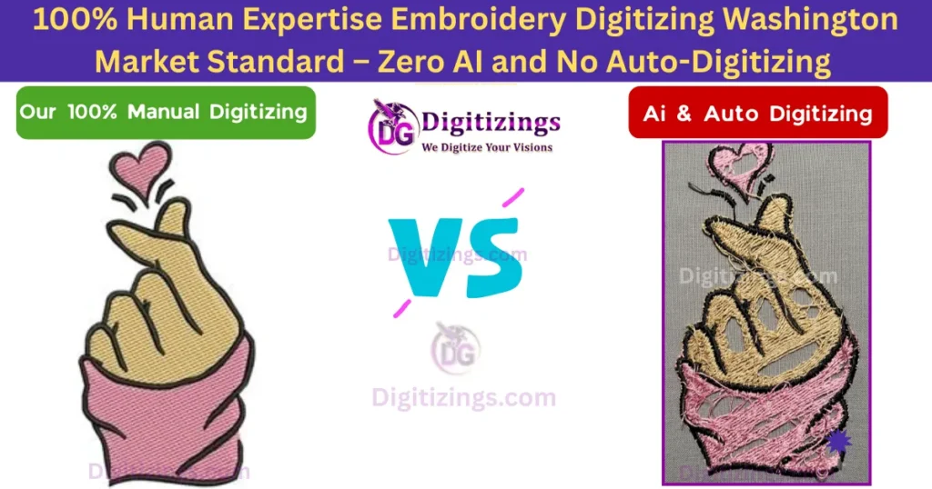 100% human expertise embroidery digitizing washington market standard – zero ai and no auto-digitizing