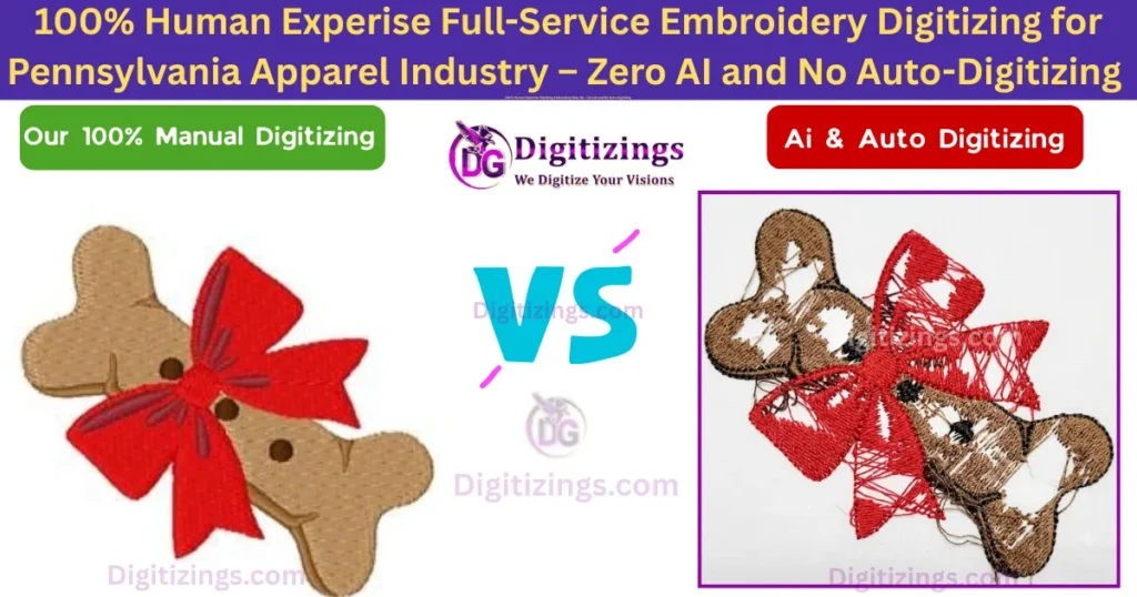 100% human expertise full-service embroidery digitizing for pennsylvania apparel industry – zero ai and no auto-digitizing