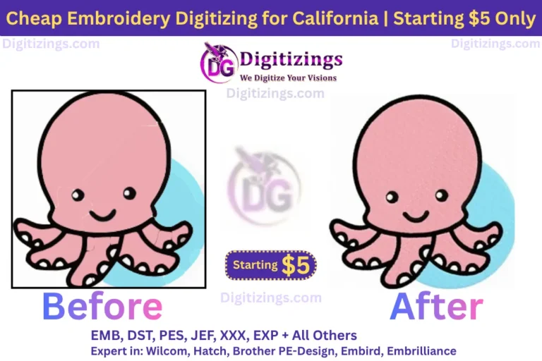 cheap embroidery digitizing for california starting 5 only