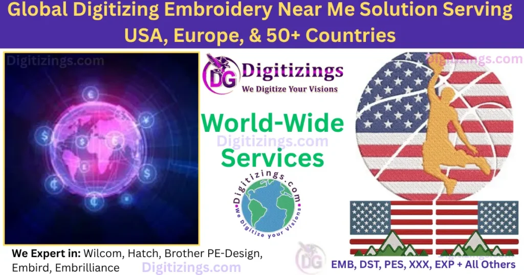 global digitizing embroidery near me solution serving usa, europe, & 50+ countries