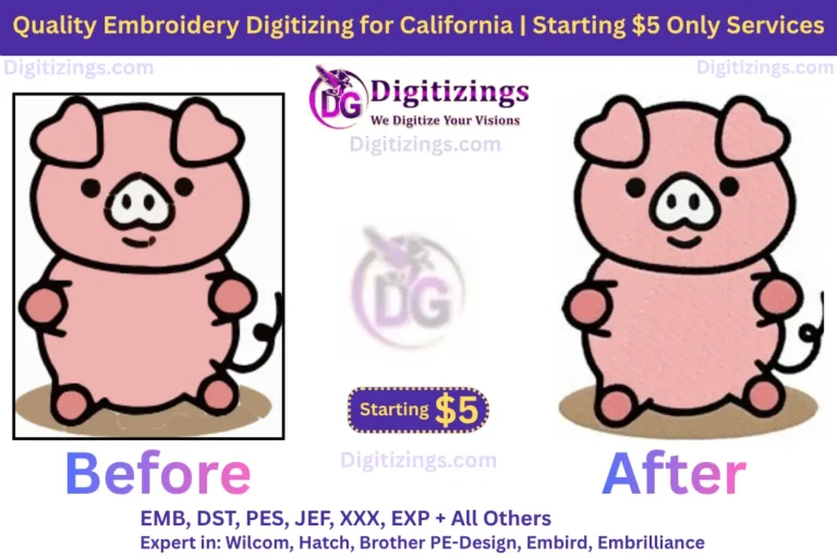 quality embroidery digitizing for california starting 5 only services