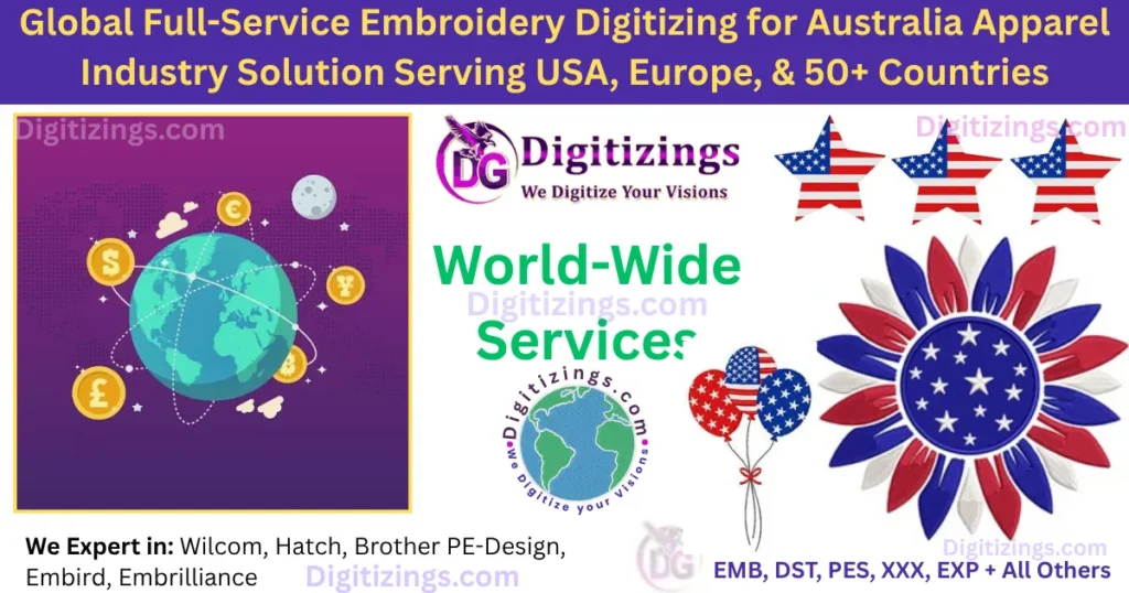 global full-service embroidery digitizing for australia apparel industry solution serving usa, europe, & 50+ countries