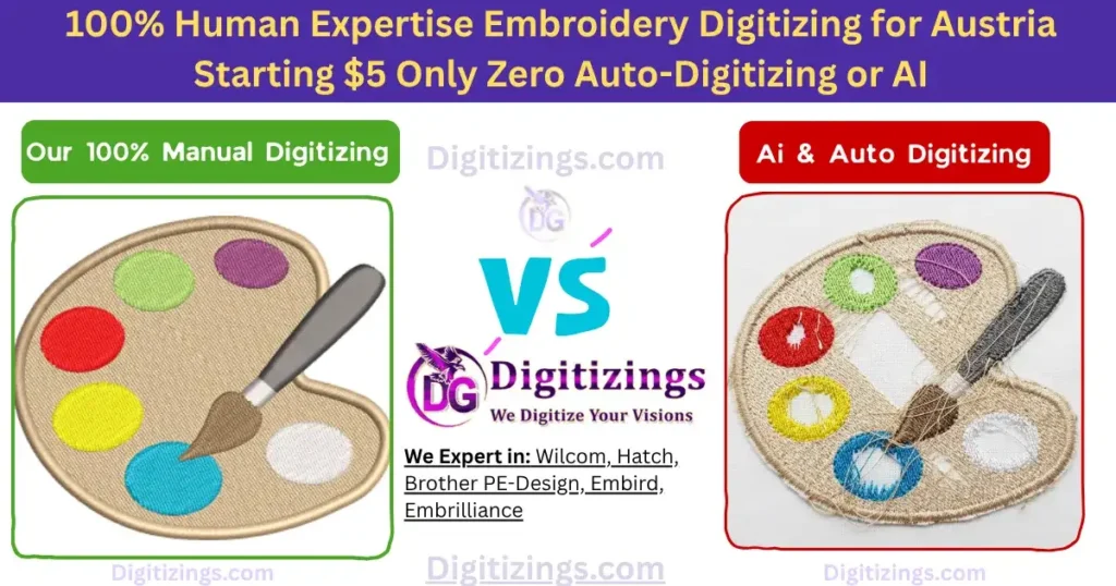 100% human expertise embroidery digitizing for austria starting $5 only zero auto-digitizing or ai