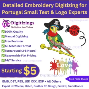 Detailed Embroidery Digitizing for Portugal Small Text & Logo Experts