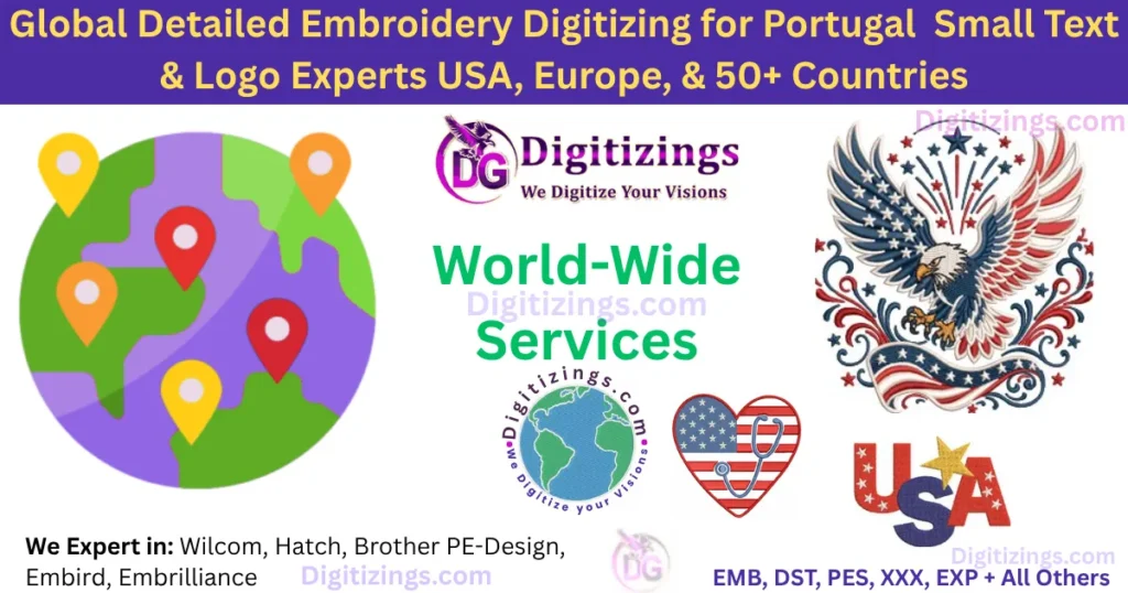 global detailed embroidery digitizing for portugal small text & logo experts usa, europe, & 50+ countries