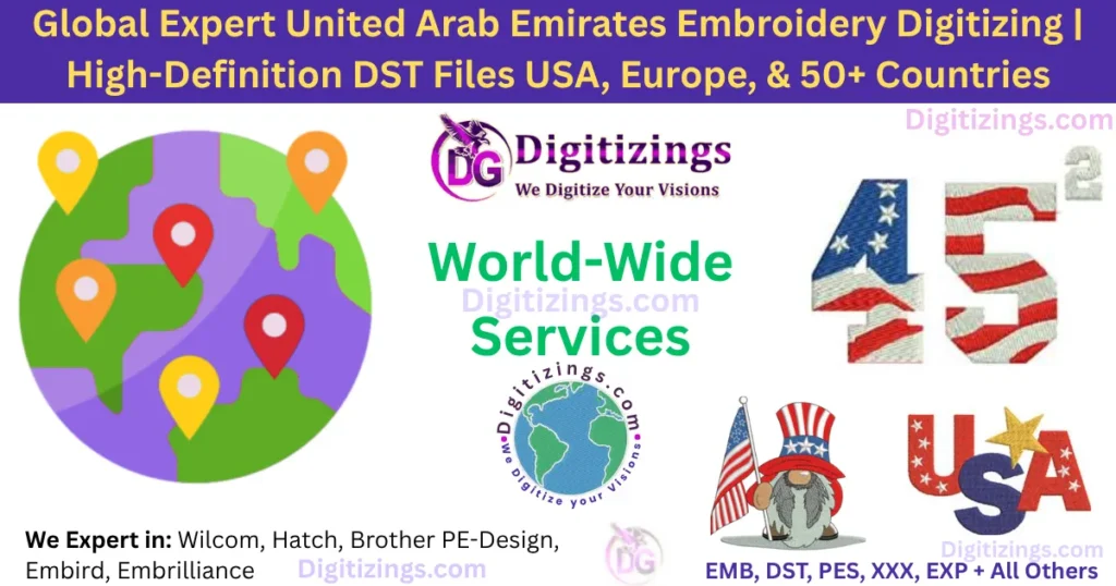 global expert united arab emirates embroidery digitizing high-definition dst files usa, europe, & 50+ countries