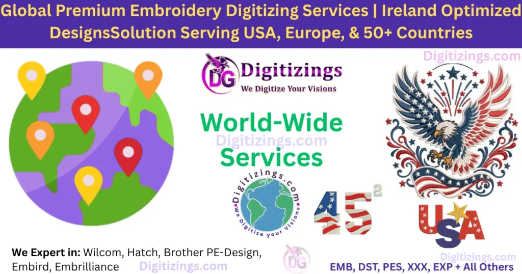 global premium embroidery digitizing services ireland optimized designssolution serving usa, europe, & 50+ countries