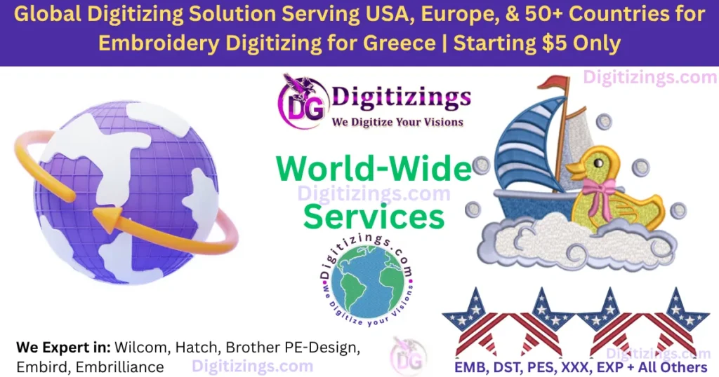 global digitizing solution serving usa, europe, & 50+ countries for embroidery digitizing for greece starting $5 only