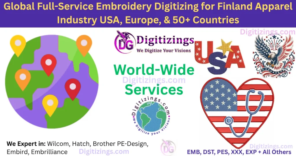 global full-service embroidery digitizing for finland apparel industry usa, europe, & 50+ countries