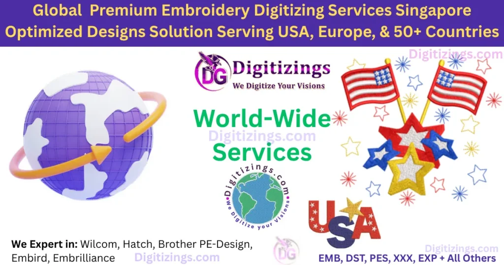 global premium embroidery digitizing services singapore optimized designs solution serving usa, europe, & 50+ countries