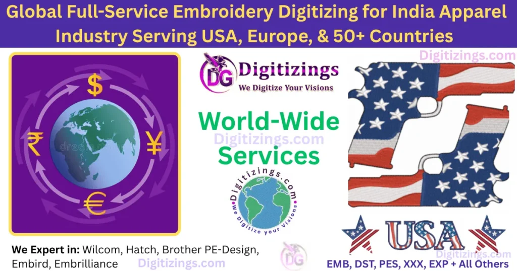 Global Full-Service Embroidery Digitizing for India Apparel Industry Serving USA, Europe, & 50+ Countries